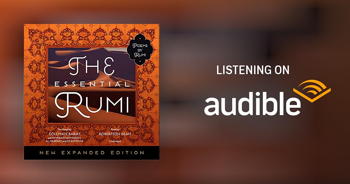 The Essential Rumi, New Expanded Edition by Jalal adDin Muhammad Rumi